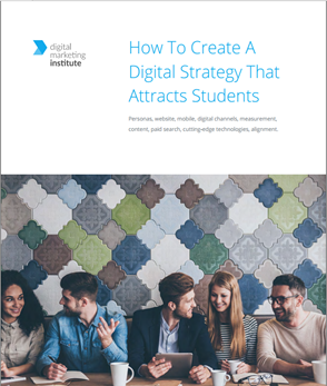 How to create a Digital strategy that attracts students