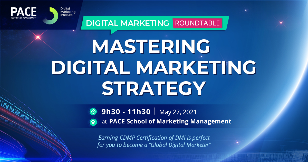 INTERNATIONAL DIGITAL MARKETING ROUNDTABLE: MASTERING DIGITAL MARKETING STRATEGY (27/5/2021)